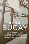 CAMINO DE LA ESPIRITUALIDAD BUCAY JORGE 9789588618081.jpg